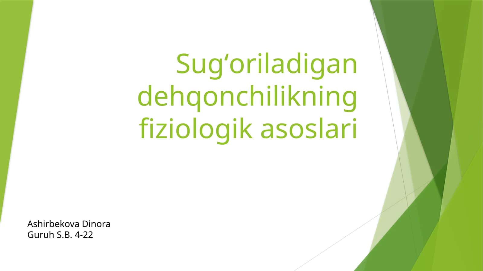 Sugʻoriladigan dehqonchilikning fiziologik asoslari 1