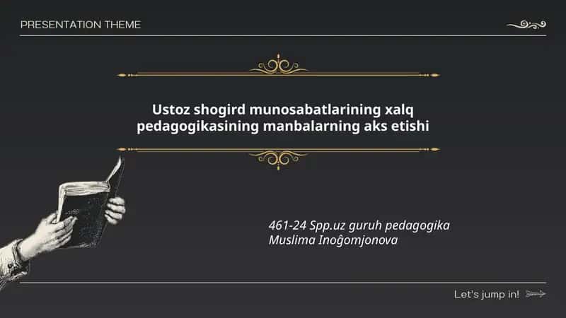 Ustoz shogird munosabatlarining xalq pedagogikasining manbalarning aks etishi 1