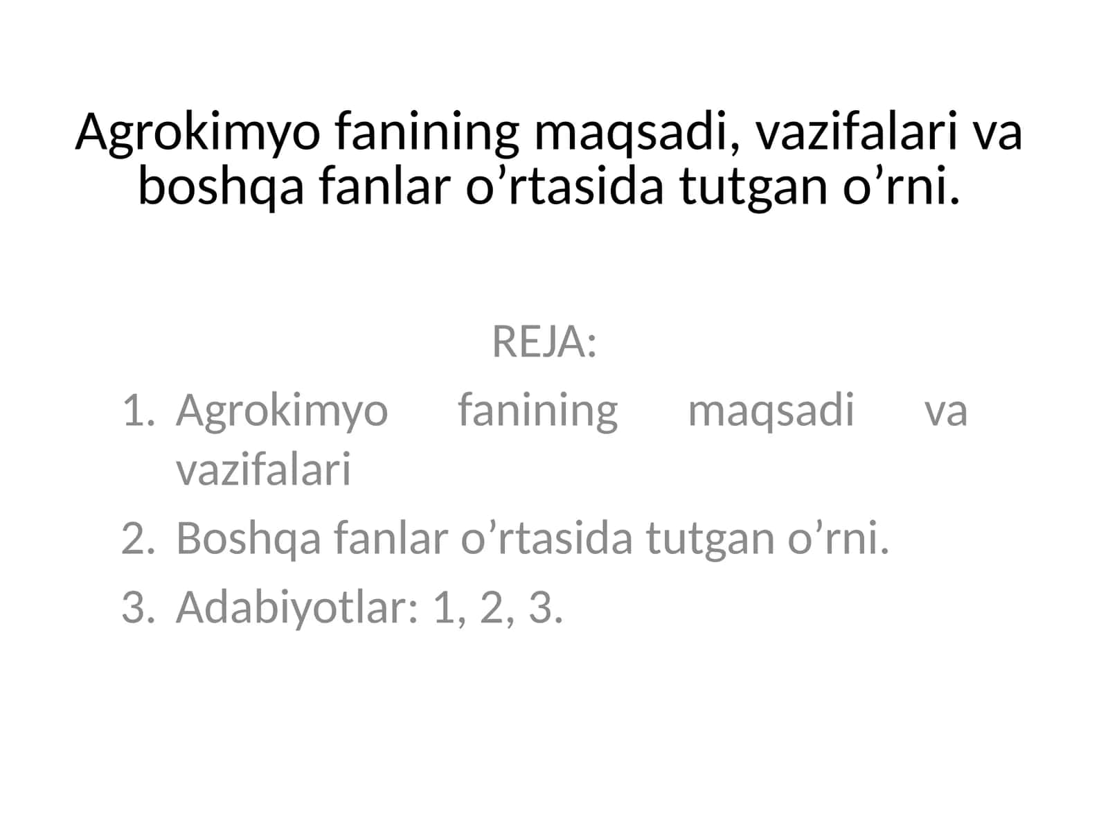 Agrokimyo fanining maqsadi va vazifalari 1
