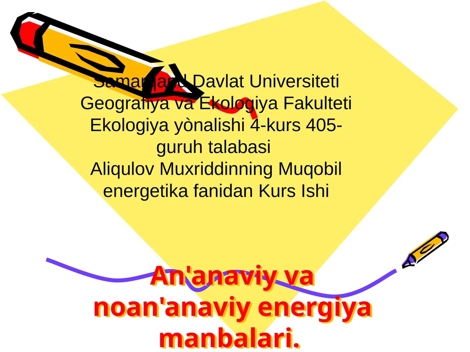 Muqobil energetika fanidan Kurs Ishi 1