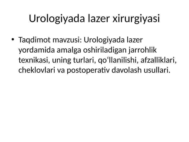 Urologiyada lazer xirurgiyasi 1