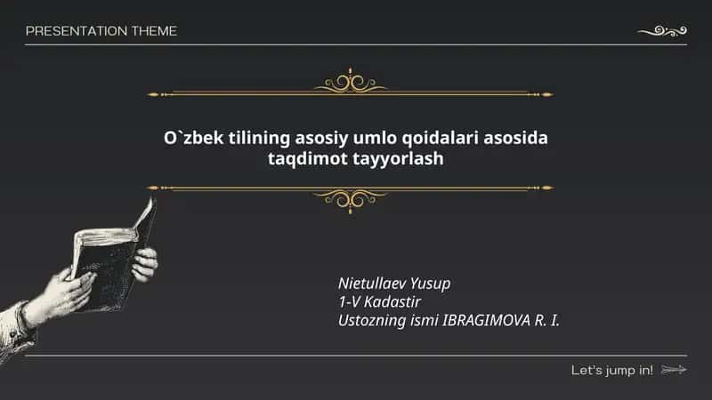 O`zbek tilining asosiy umlo qoidalari asosida taqdimot tayyorlash 1