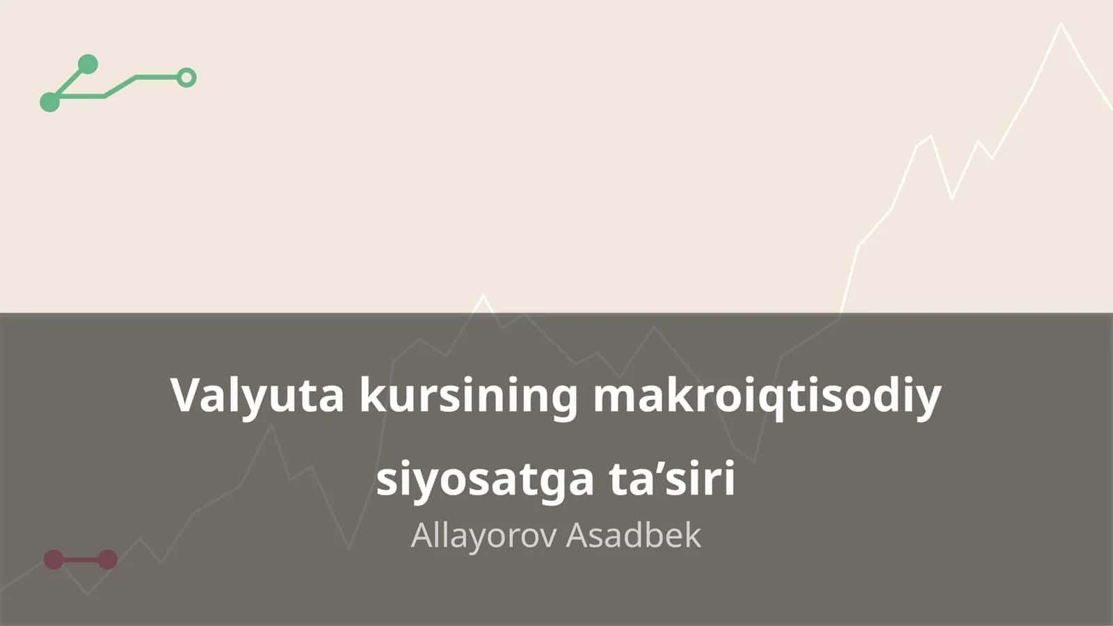 Valyuta kursining makroiqtisodiy siyosatga ta’siri 1