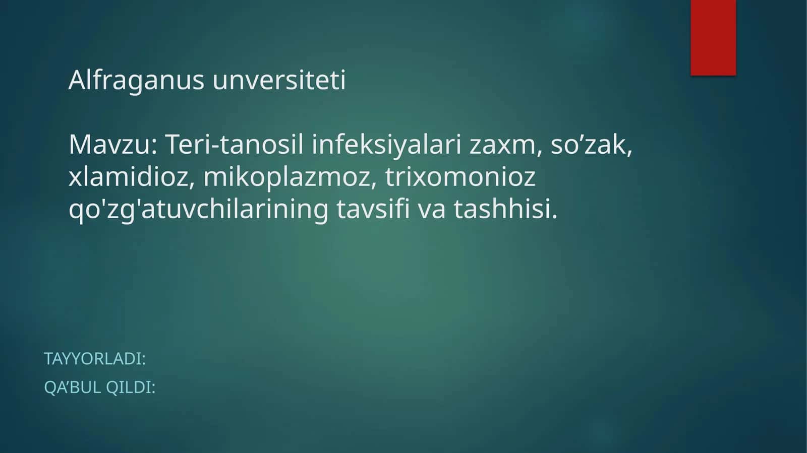 Teri-tanosil infeksiyalari va ularning tavsifi 1