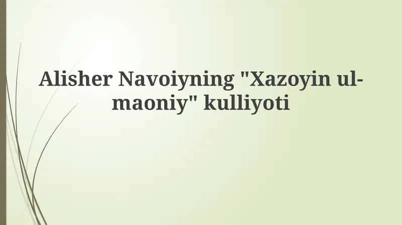 Xazoyin ul-maoniy kulliyoti 1
