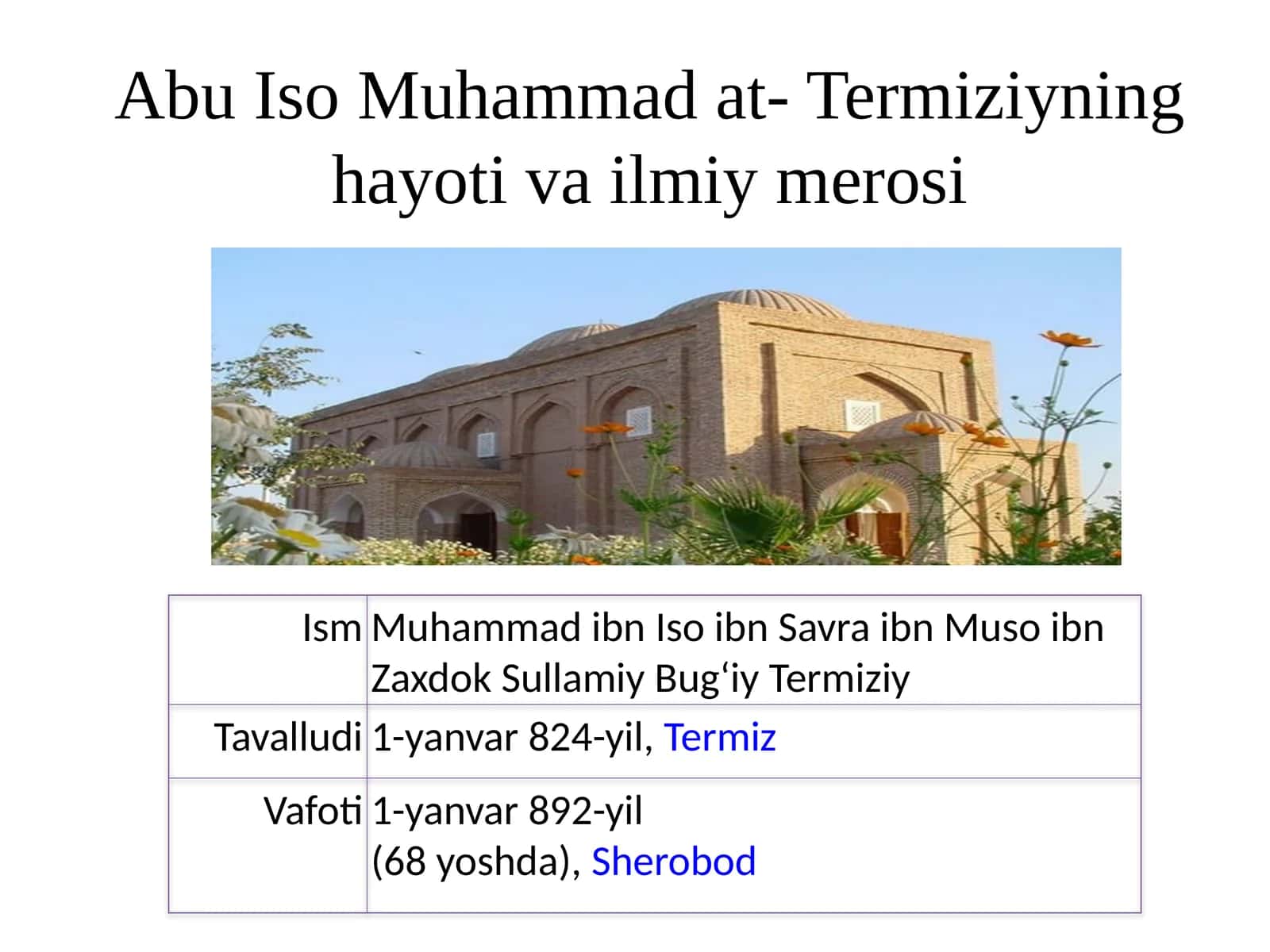 Abu Iso Muhammad at-Termiziyning hayoti va ilmiy merosi 1