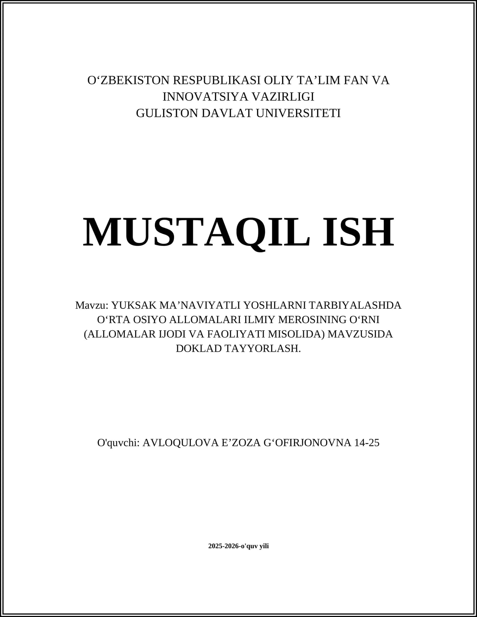 YUKSAK MA’NAVIYATLI YOSHLARNI TARBIYALASHDA OʻRTA OSIYO ALLOMALARI ILMIY MEROSINING OʻRNI 1