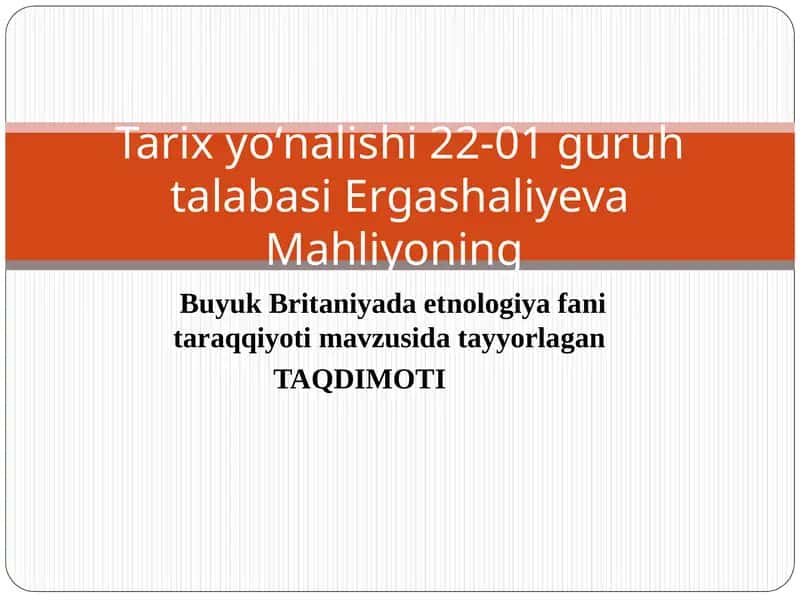 Etnologiya fanining taraqqiyoti 1