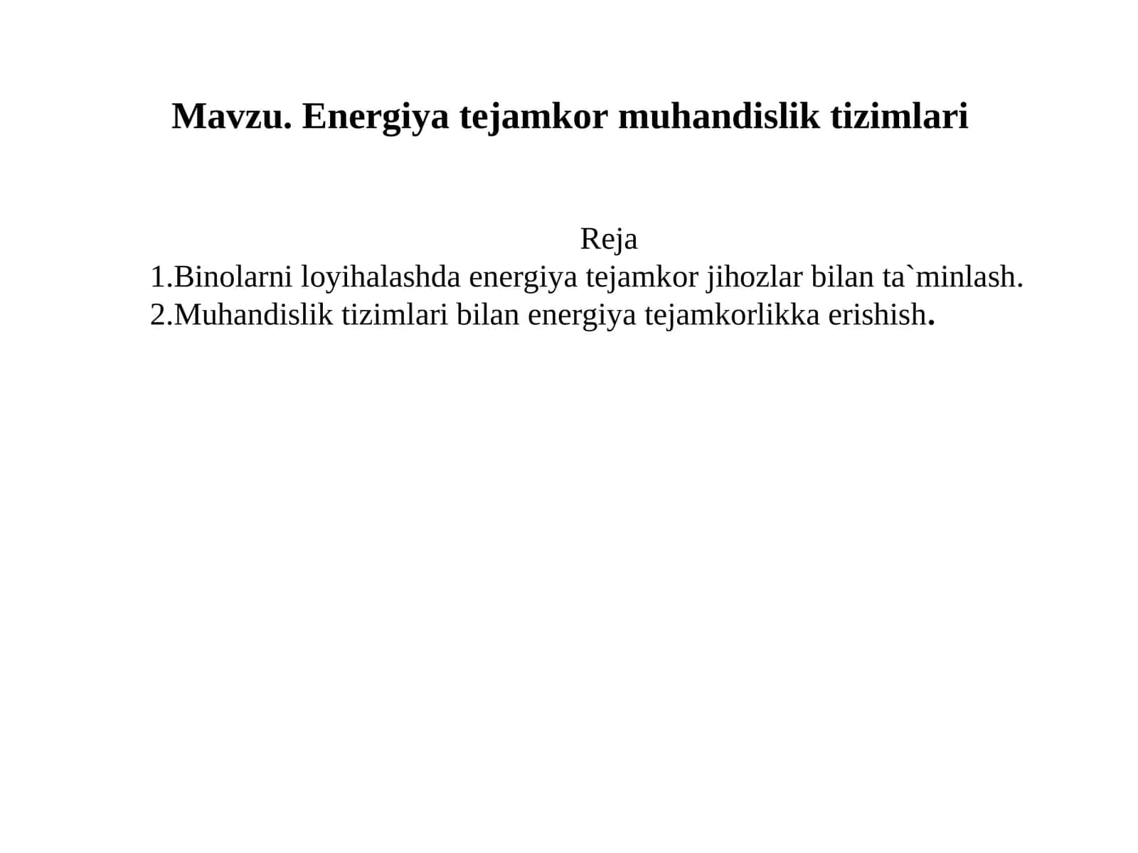 Energiya tejamkor muhandislik tizimlari 1