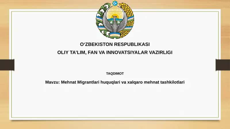 Mehnat Migrantlari huquqlari va xalqaro mehnat tashkilotlari 1