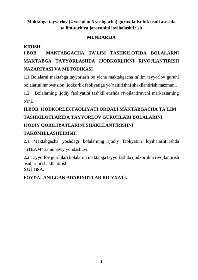 Maktabga tayyorlov (4 yoshdan 5 yoshgacha) guruxda Kubik usuli asosida ta'lim-tarbiya jarayonini loyihalashtirish 1