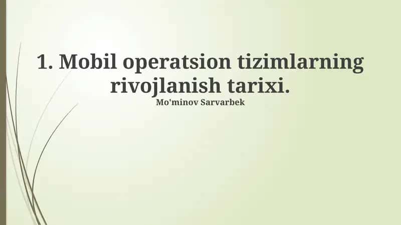 Mobil operatsion tizimlarning rivojlanish tarixi 1
