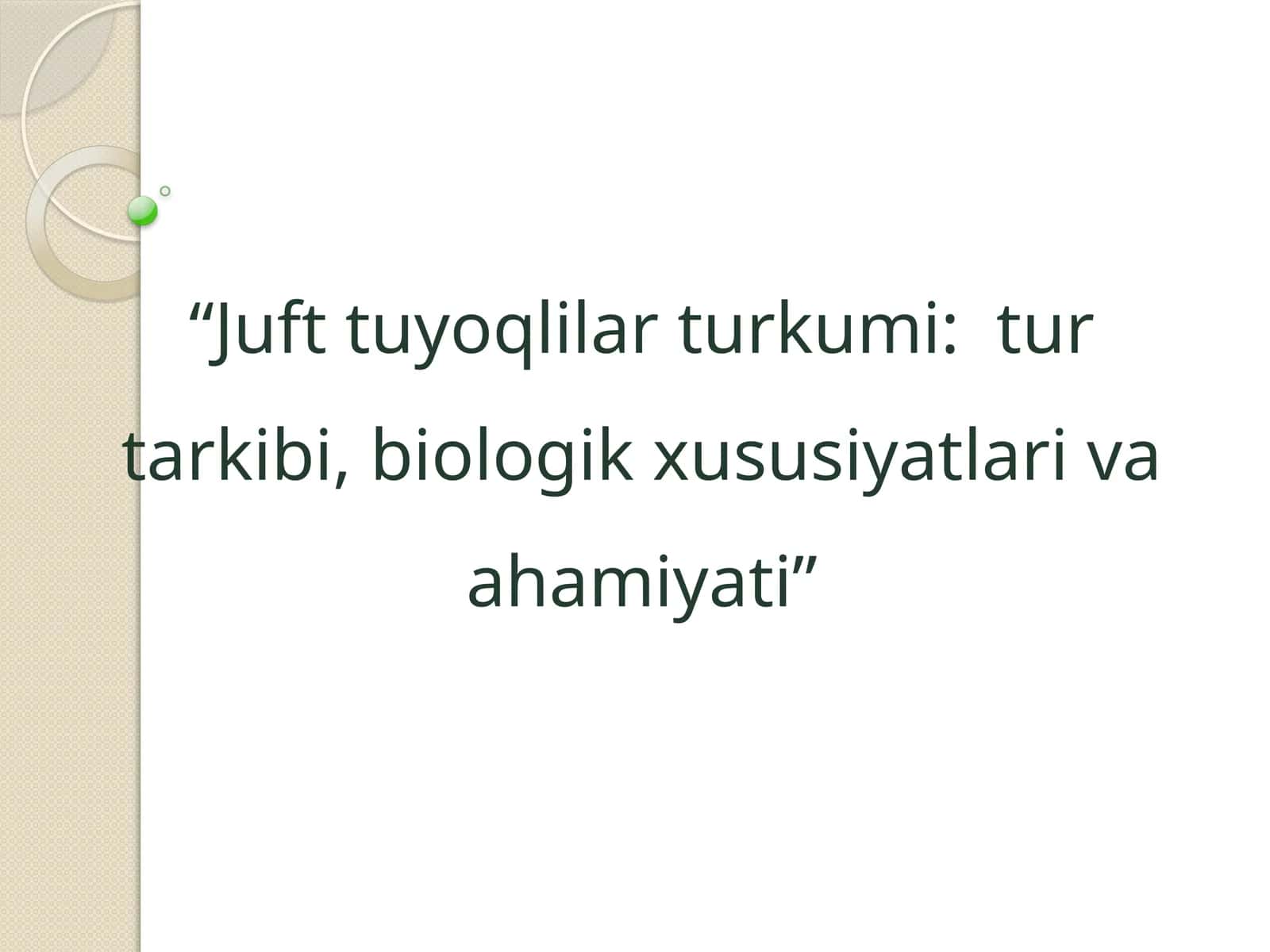 Jufttuyoqlilarturkumi: turtarkibi, biologik xususiyatlarivaahamiyati 1