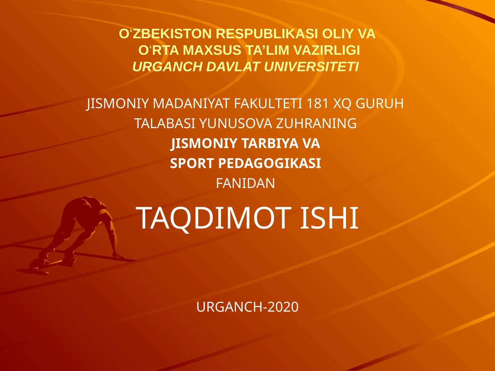 Jismoniy tarbiya va sport pedagogikasi fanidan taqdimot ishi 1