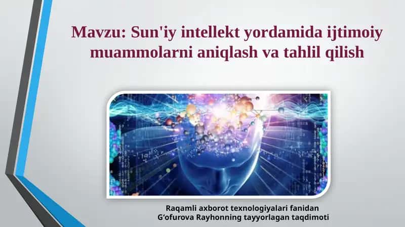 Sun'iy intellekt yordamida ijtimoiy muammolarni aniqlash va tahlil qilish 1