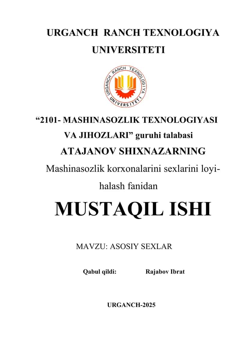MASHINASOZLIK ZAVODLARIDA ASOSIY SEXLAR 1
