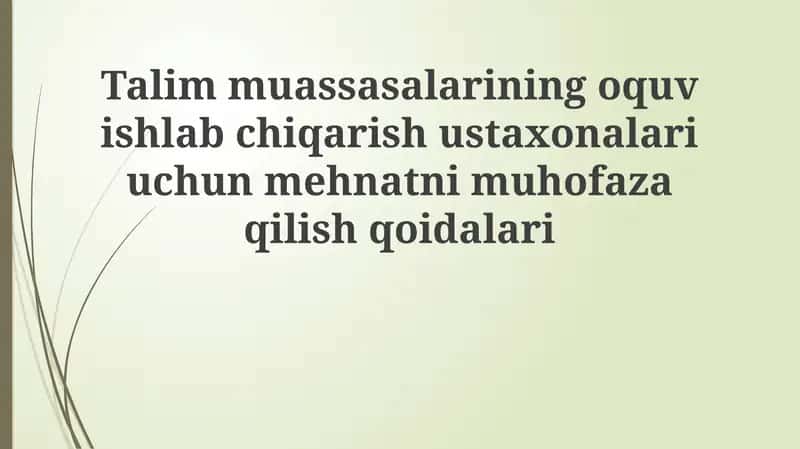 Mehnatni muhofaza qilish qoidalari 1