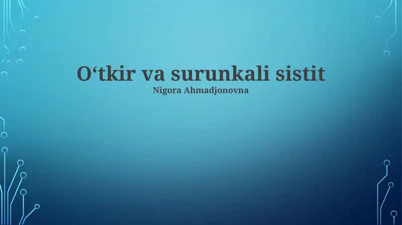 Oʻtkir va surunkali sistit 1