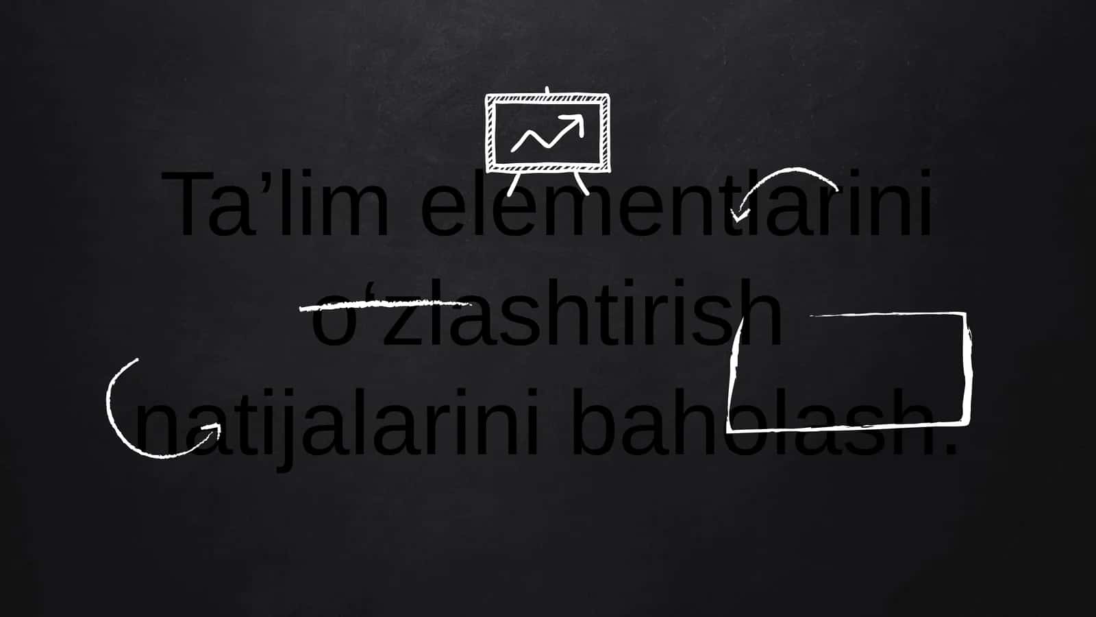 Ta’lim elementlarini o‘zlashtirish natijalarini baholash 1