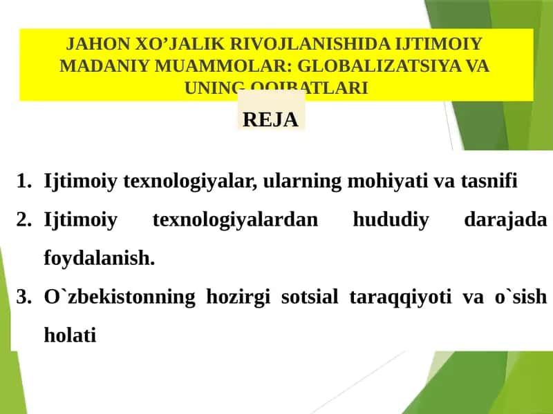 JAHON XO’JALIK RIVOJLANISHIDA IJTIMOIY MADANIY MUAMMOLAR: GLOBALIZATSIYA VA UNING OQIBATLARI 1