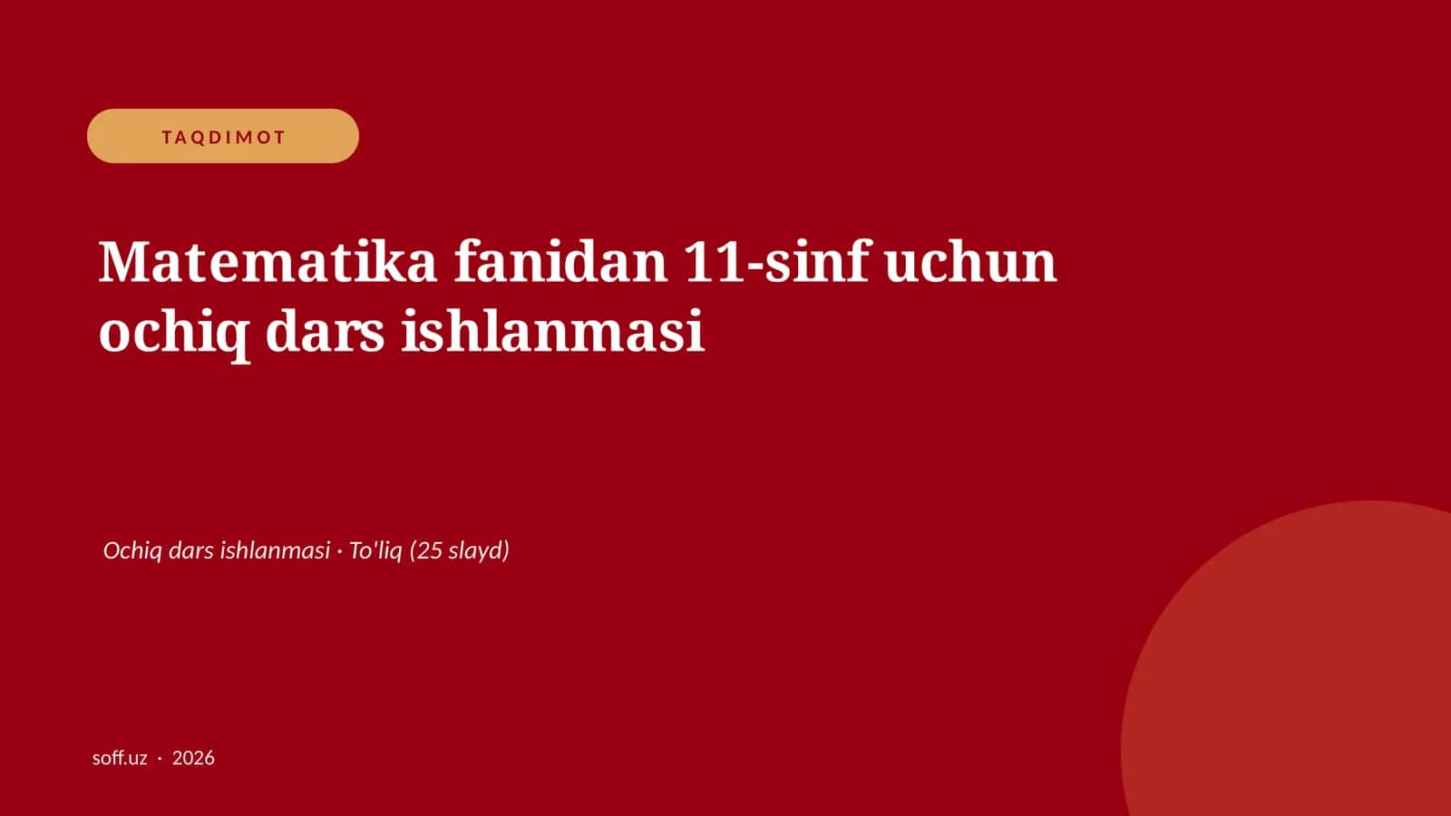 Matematika fanidan 11-sinf uchun ochiq dars ishlanmasi 1