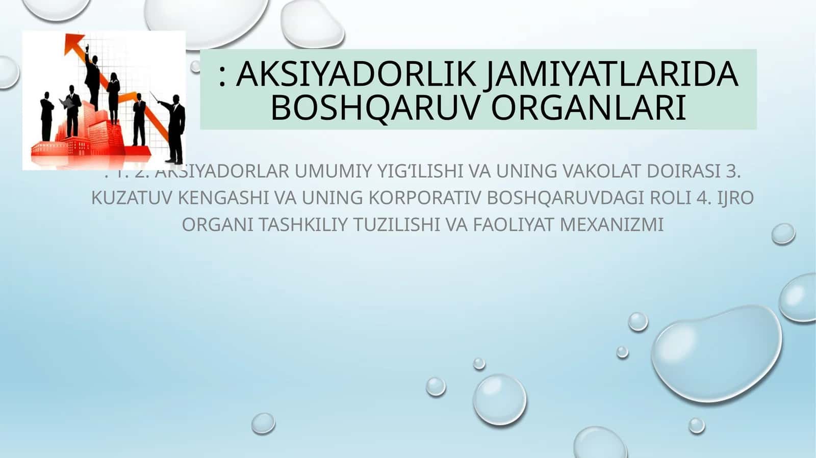 Aksiyadorlik jamiyatlarida boshqaruv organlari 1