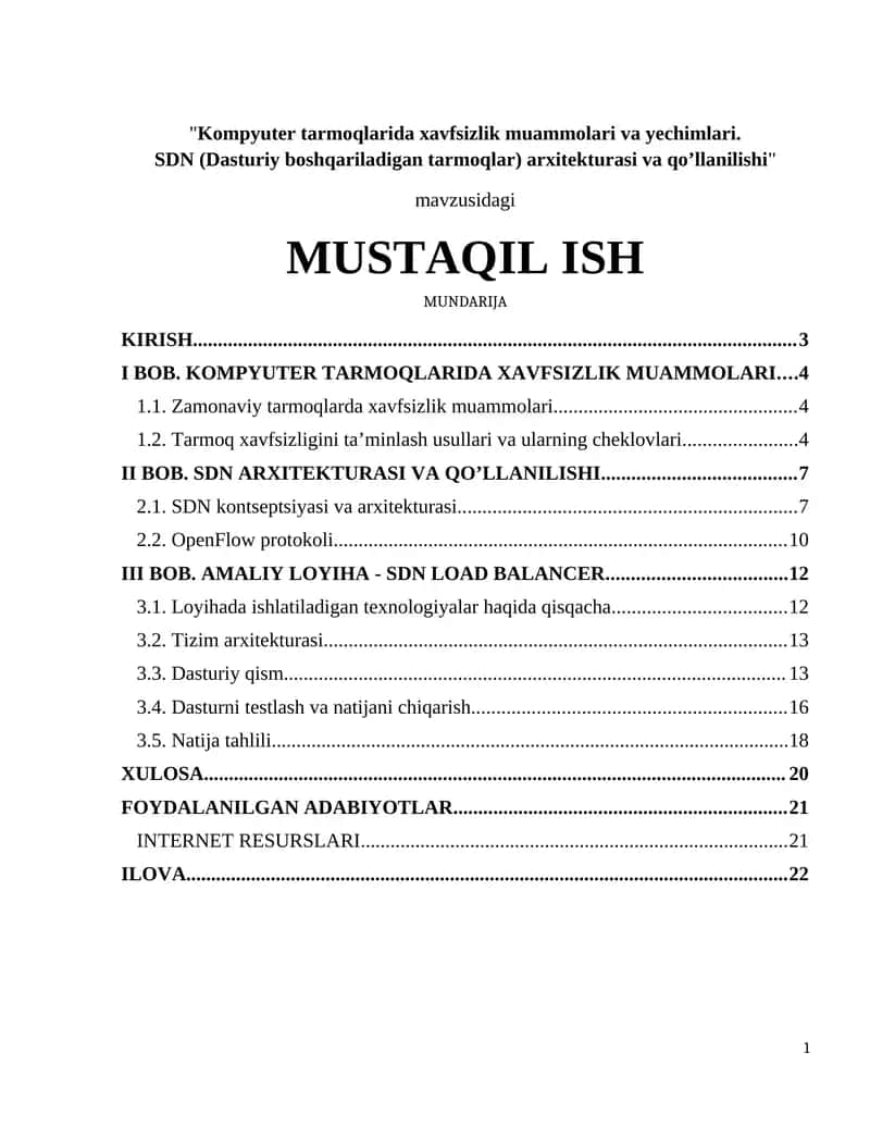Kompyuter tarmoqlarida xavfsizlik muammolari va yechimlari. SDN (Dasturiy boshqariladigan tarmoqlar) arxitekturasi va qo’llanilishi 1