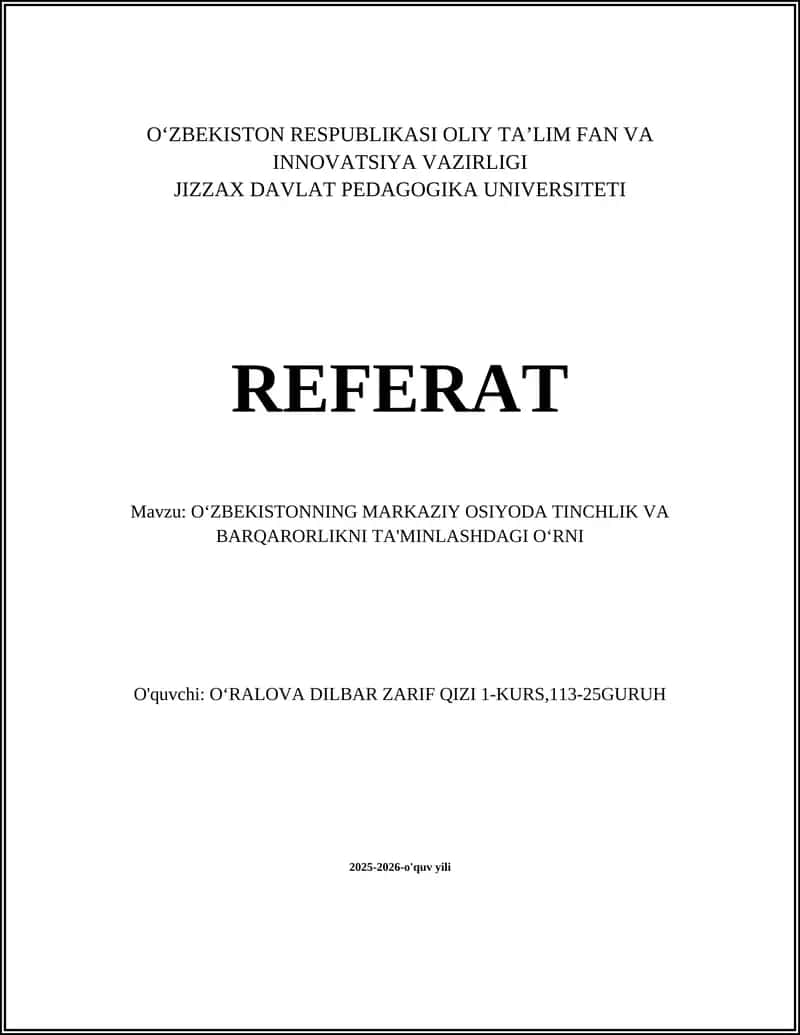 O‘zbekistonning Markaziy Osiyoda Tinchlik va Barqarorlikni Ta'minlashdagi O‘rni 1