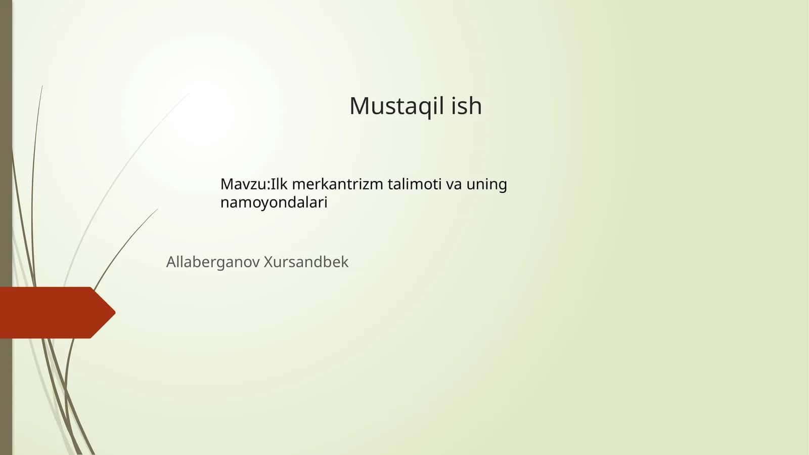 Ilk Merkantilizm Talimoti 1