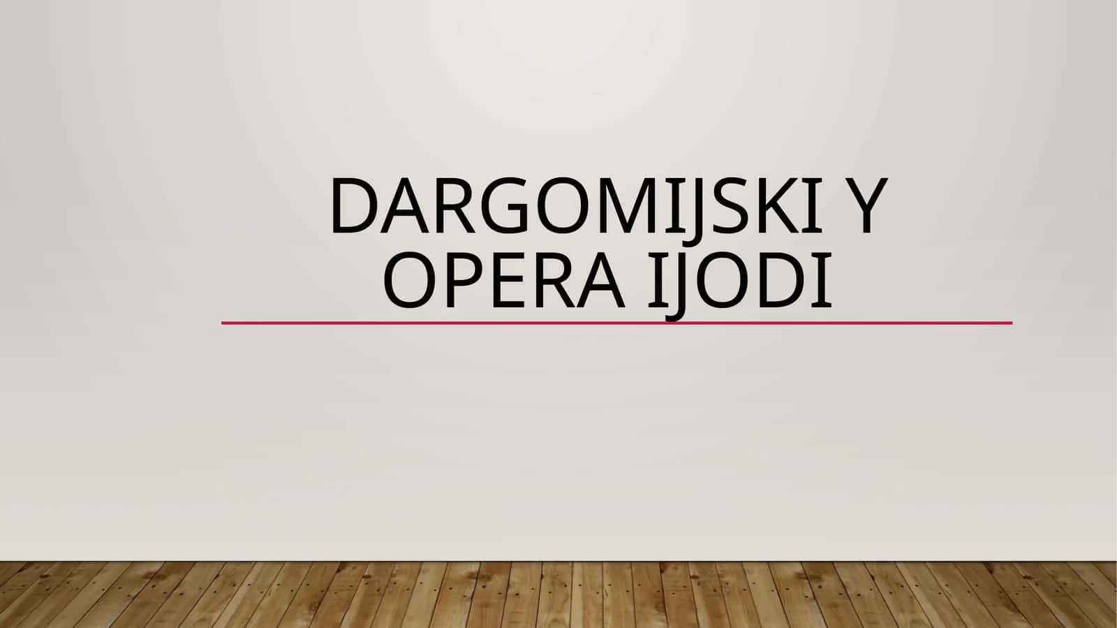 Dargomijskiy operalari 1