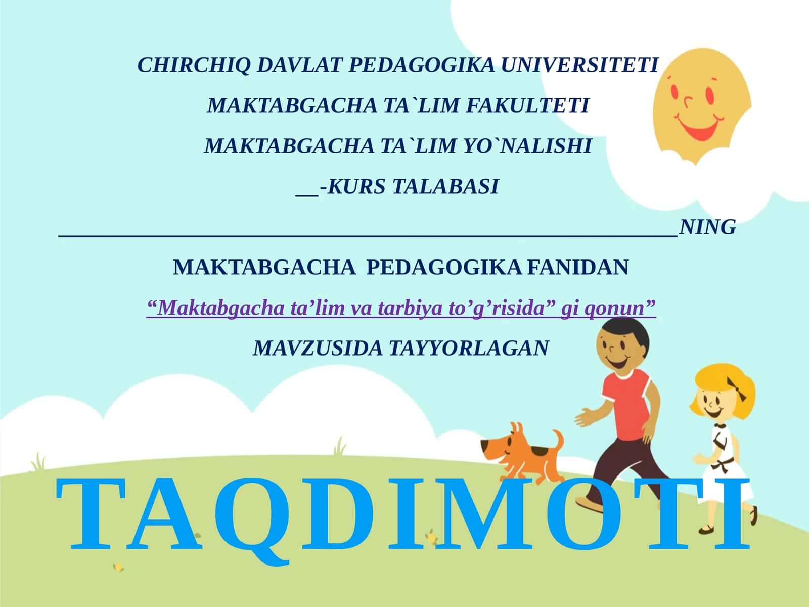 Maktabgacha ta`lim va tarbiya to`g`risida 1
