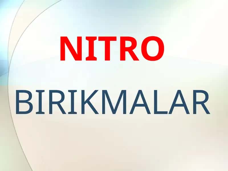 Nitro birikmalar 1