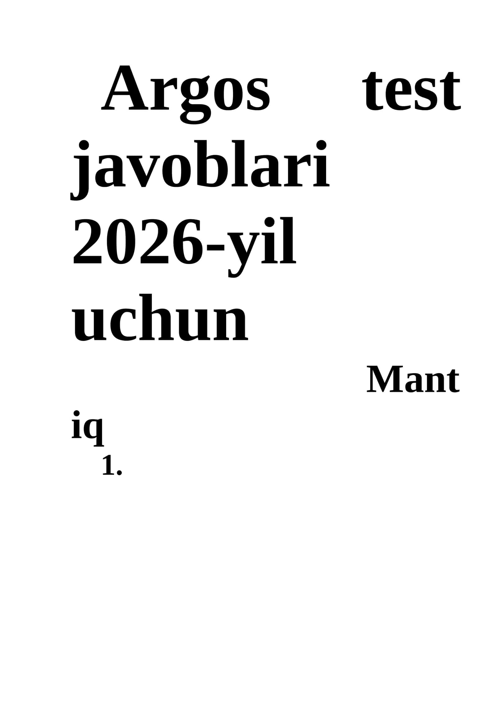 Argos test javoblari 2026-yil uchun 1