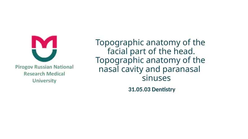 Topographic Anatomy of the Facial Part of the Head 1