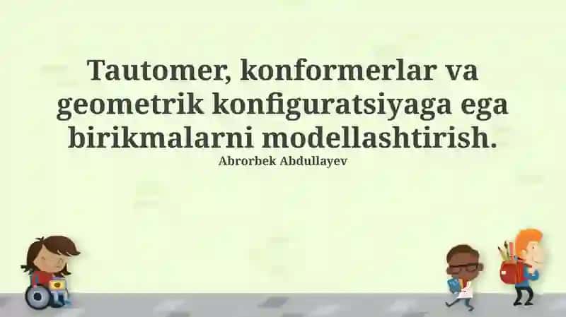 Tautomerlar, Konformerlar va Geometrik Izomerlar: Asoslar va Usullar