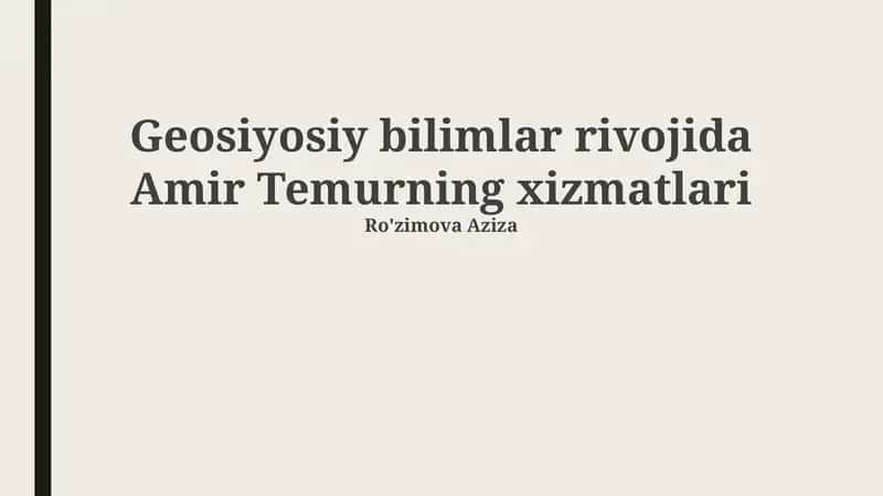 Amir Temurning harbiy yurishlari va geografik bilimlar 1