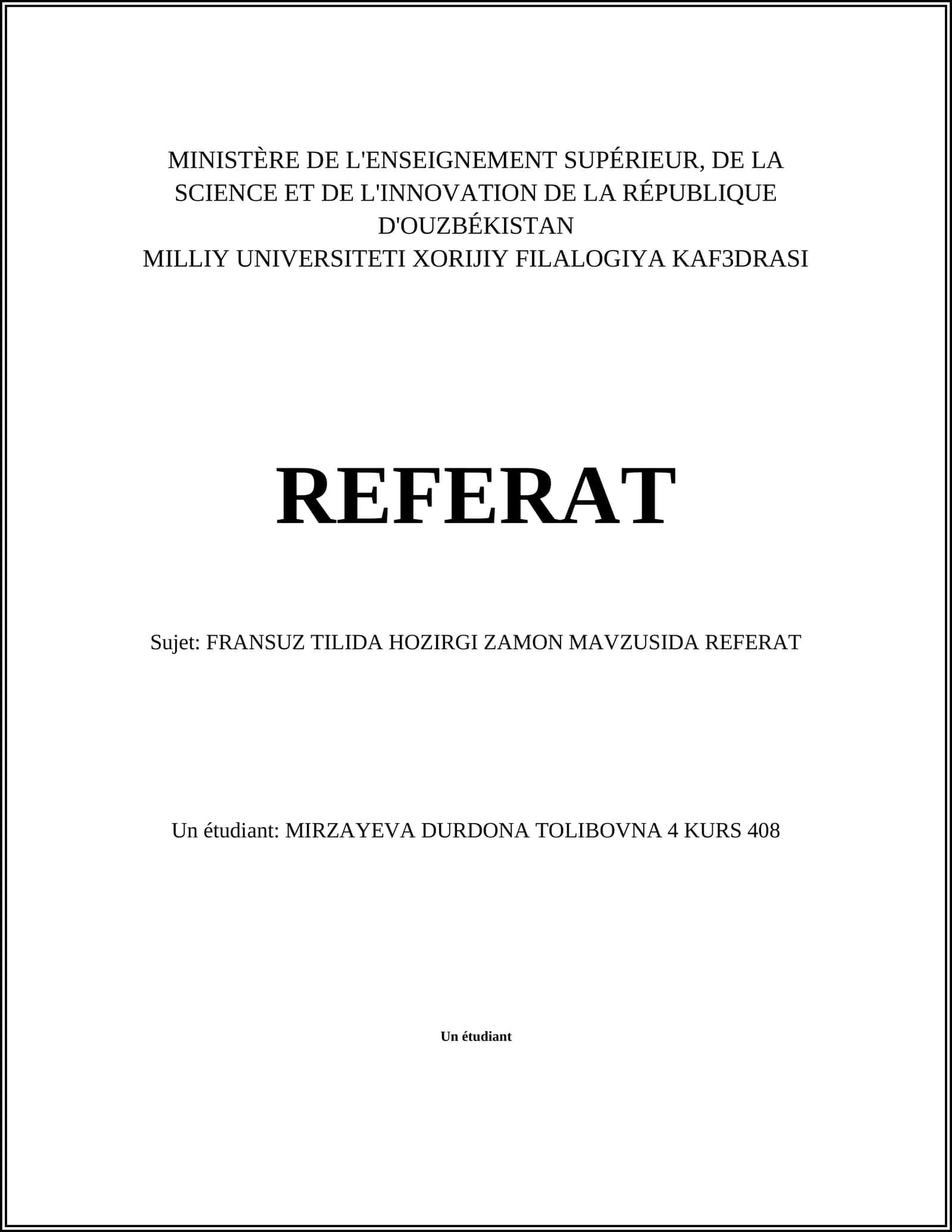 FRANSUZ TILIDA HOZIRGI ZAMON MAVZUSIDA REFERAT 1