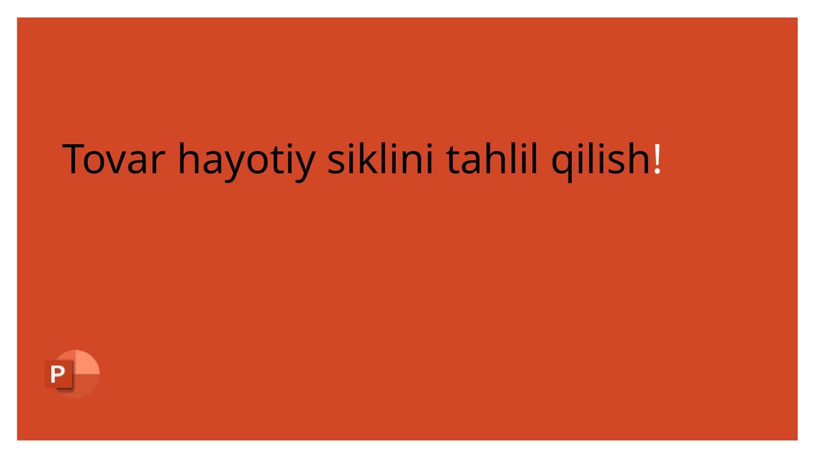 Tovar hayoti siklini tahlil qilish 1