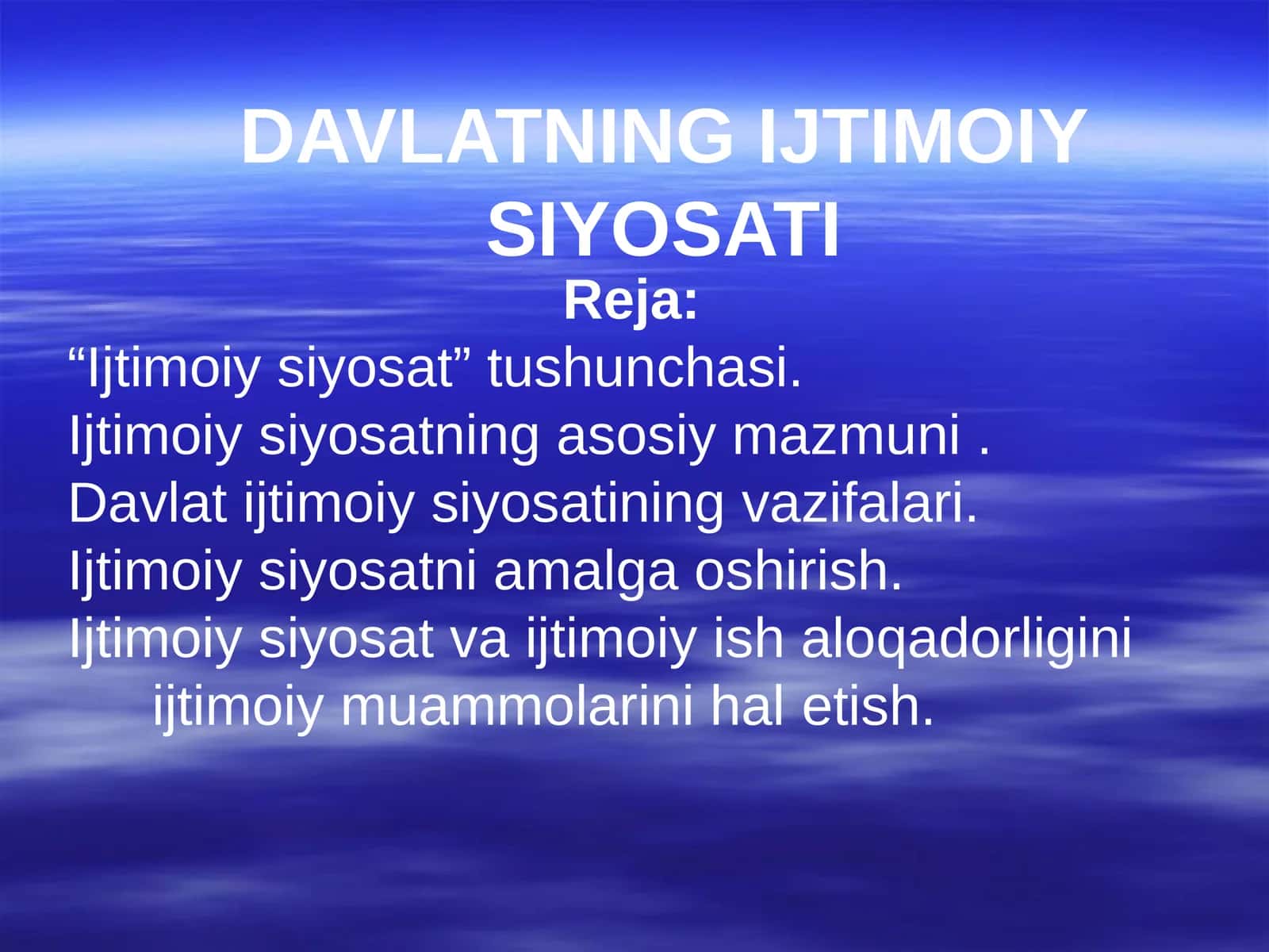 DAVLATNING IJTIMOIY SIYOSATI 1