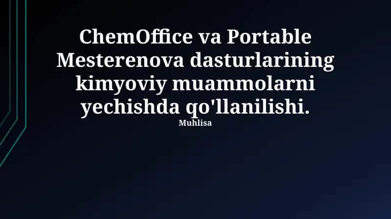 ChemOffice va Portable Mesterenova dasturlari 1