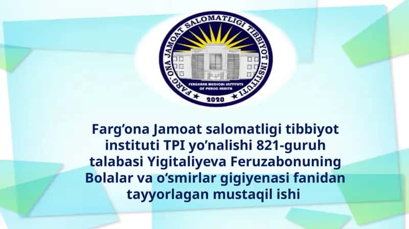 Akademik litseylar loyihasi sanitari-gigiyenik baholash usullar 1