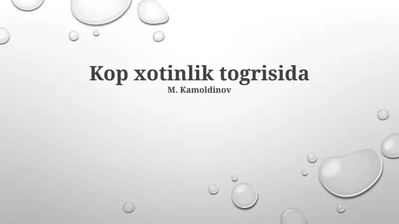 Kop xotinlik togrisida 1