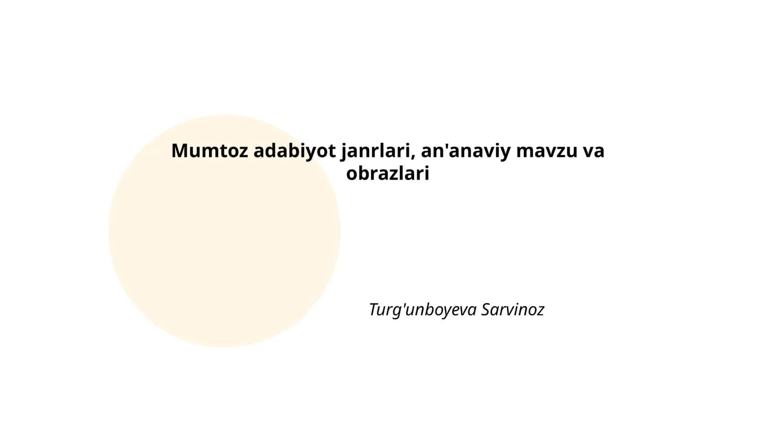Mumtoz adabiyot janrlari, an'anaviy mavzu va obrazlari 1