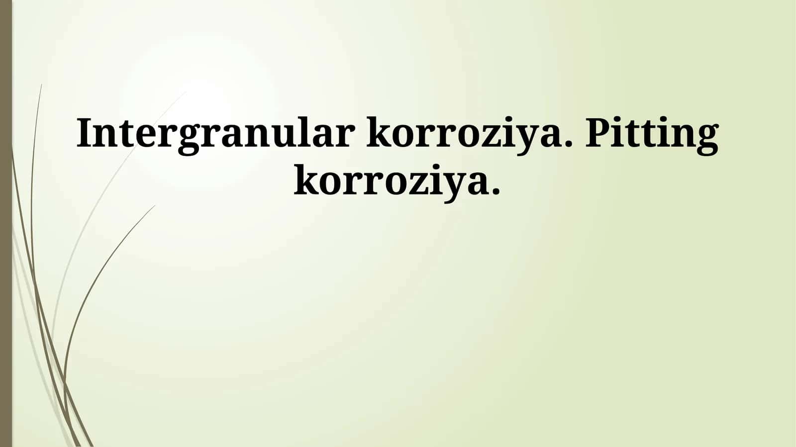 Korroziya Turlarini Taqqoslash 1