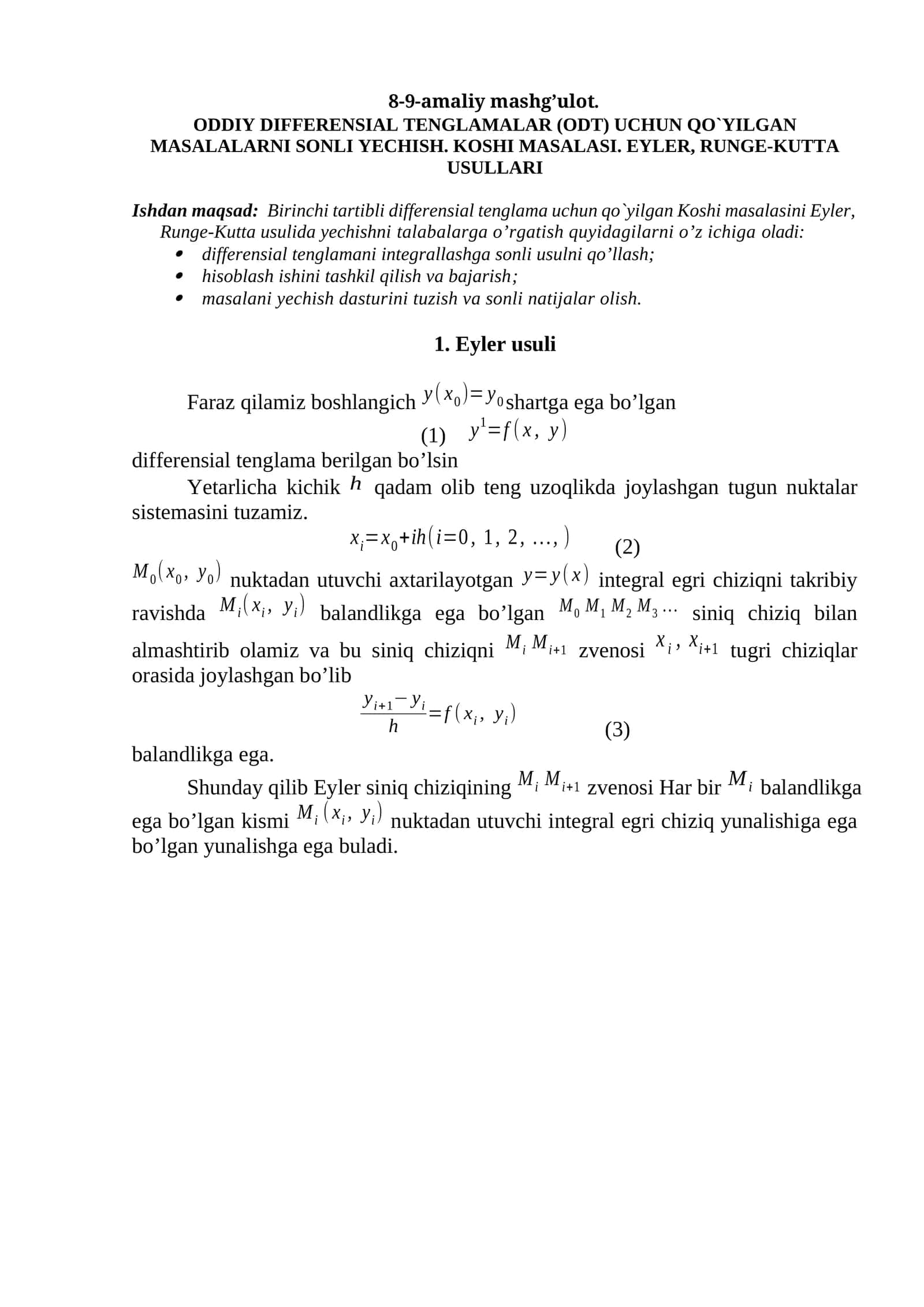 ODDIY DIFFERENSIAL TENGLAMALAR (ODT) UCHUN QO`YILGAN MASALALARNI SONLI YECHISH. KOSHI MASALASI. EYLER, RUNGE-KUTTA USULLARI 1