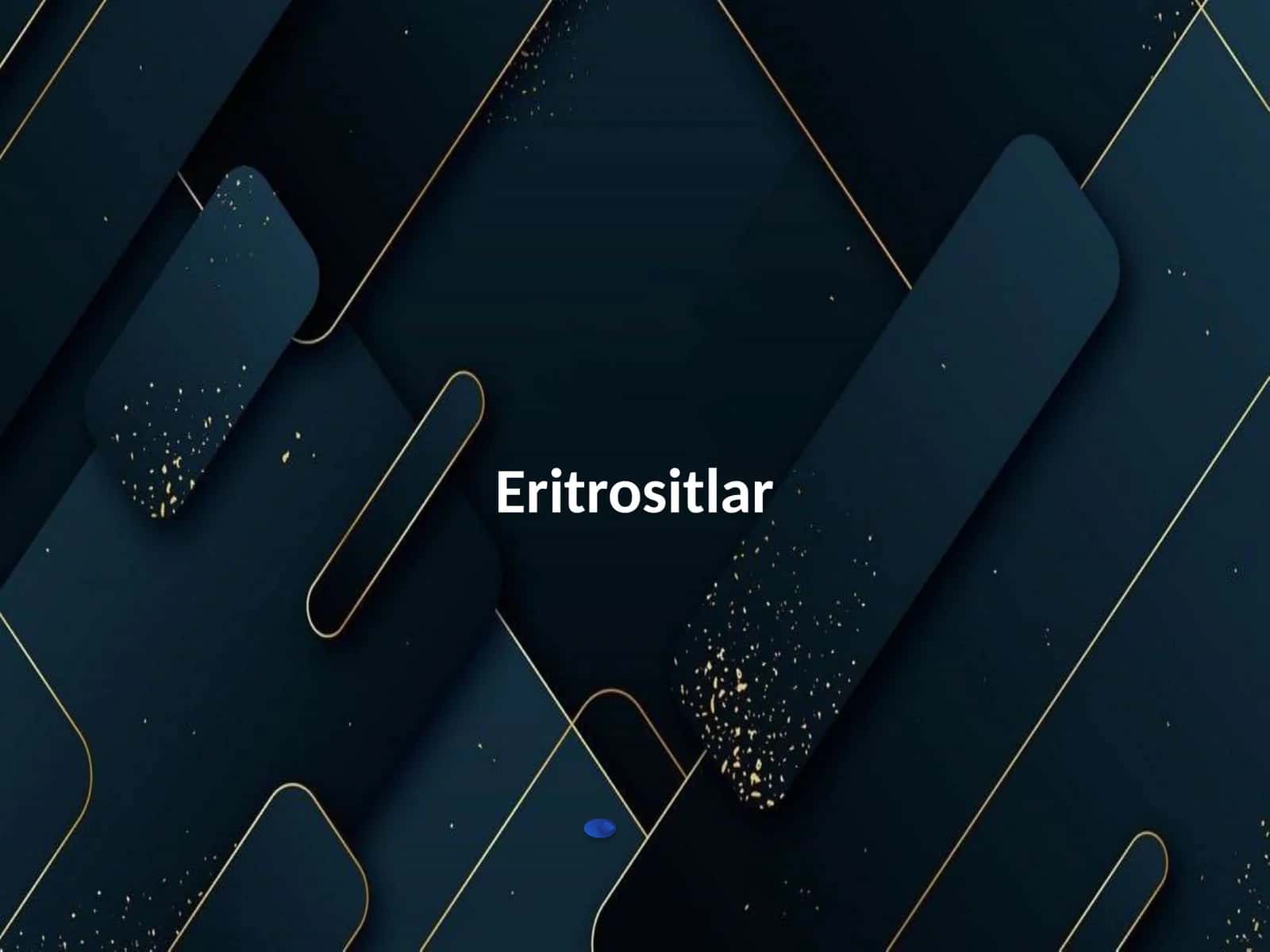 Eritrositlar /gistologiya 1