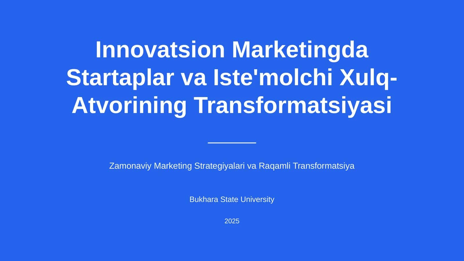 Innovatsion Marketingda Startaplar va Iste'molchi Xulq-Atvorining Transformatsiyasi 1