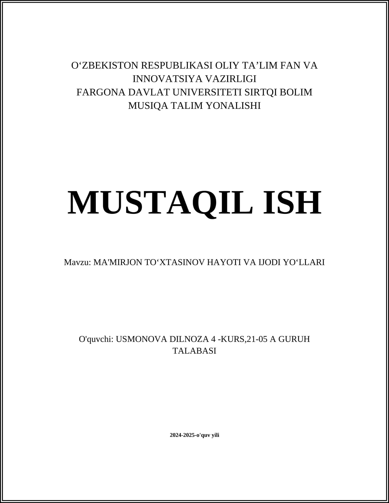 MA'MIRJON TOʻXTASINOV HAYOTI VA IJODI YOʻLLARI 1
