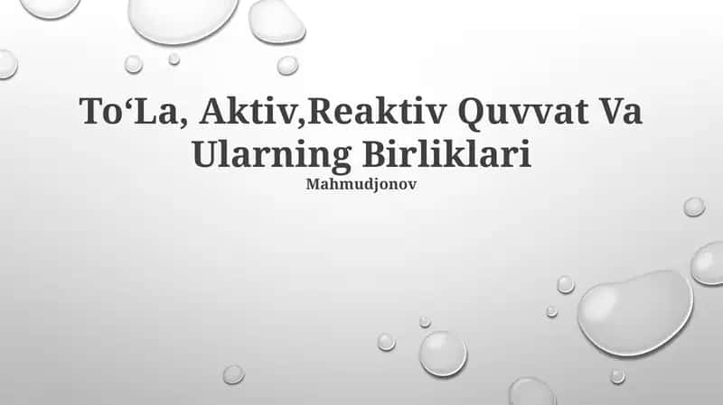 ToʻLa, Aktiv,Reaktiv Quvvat Va Ularning Birliklari 1