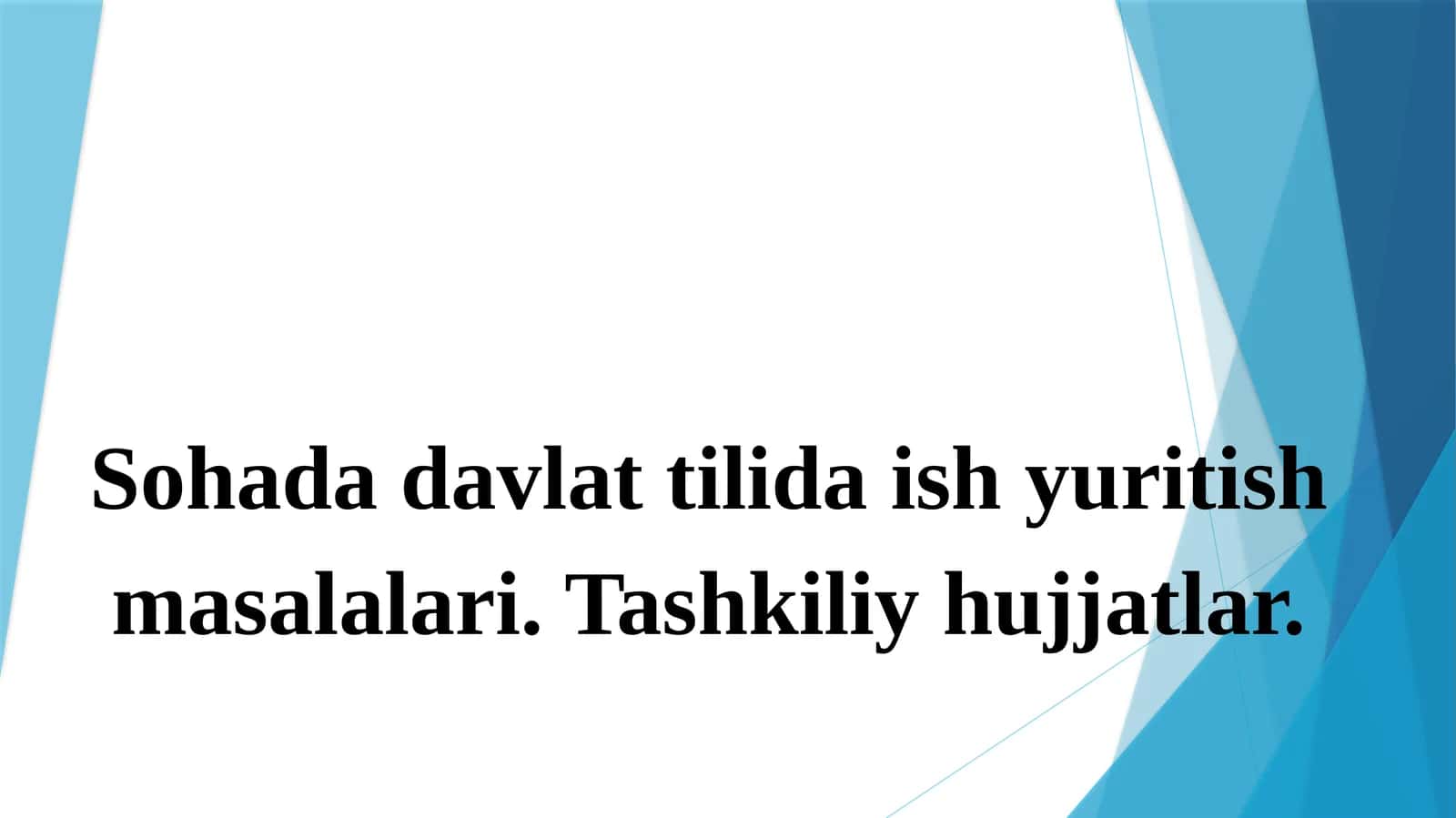 O'zbek hujjatchiligini takomillashtirishdagi muhim masalalar 1